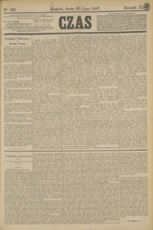 Czas. R.40, Ner 163 (20 lipca 1887)