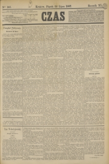 Czas. R.40, Ner 165 (22 lipca 1887)