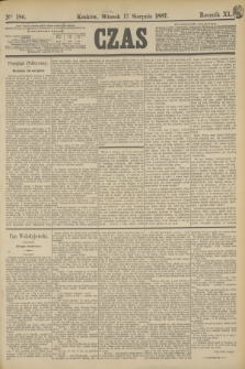 Czas. R.40, Ner 186 (17 sierpnia 1887)