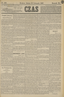 Czas. R.40, Ner 265 (19 listopada 1887)