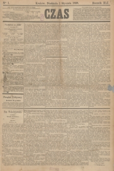 Czas. R.41, Ner 1 (1 stycznia 1888)