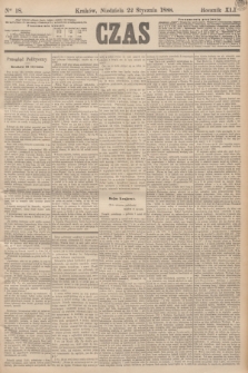 Czas. R.41, Ner 18 (22 stycznia 1888)