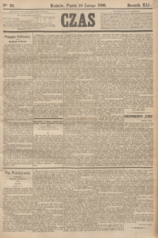 Czas. R.41, Ner 33 (10 lutego 1888)