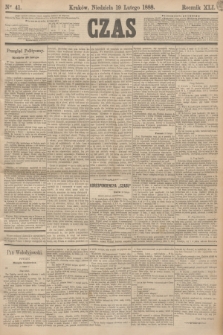 Czas. R.41, Ner 41 (19 lutego 1888)
