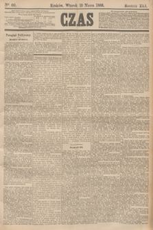 Czas. R.41, Ner 60 (13 marca 1888)
