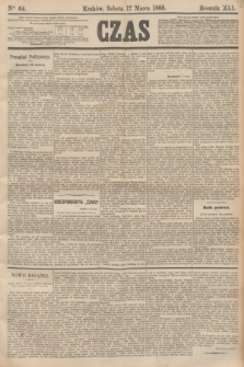 Czas. R.41, Ner 64 (17 marca 1888)