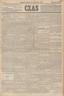 Czas. R.41, Ner 83 (11 kwietnia 1888)