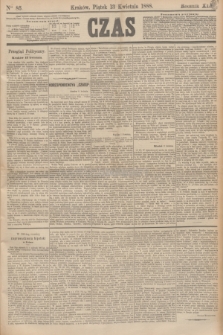 Czas. R.41, Ner 85 (13 kwietnia 1888)