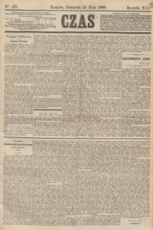 Czas. R.41, Ner 117 (24 maja 1888)