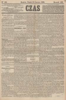 Czas. R.41, Ner 135 (15 czerwca 1888)
