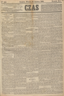 Czas. R.41, Ner 144 (26 czerwca 1888)