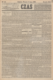 Czas. R.41, Ner 161 (17 lipca 1888)