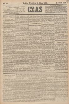 Czas. R.41, Ner 166 (22 lipca 1888)