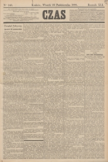 Czas. R.41, Ner 243 (23 października 1888)
