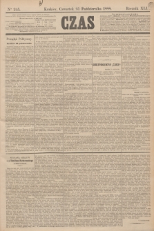 Czas. R.41, Ner 245 (25 października 1888)