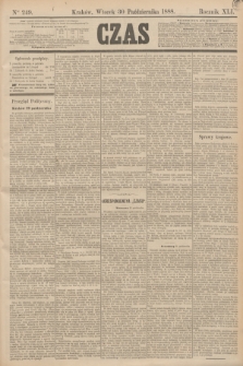 Czas. R.41, Ner 249 (30 października 1888)