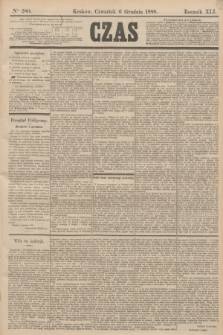 Czas. R.41, Ner 280 (6 grudnia 1888)