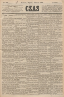 Czas. R.41, Ner 281 (7 grudnia 1888)