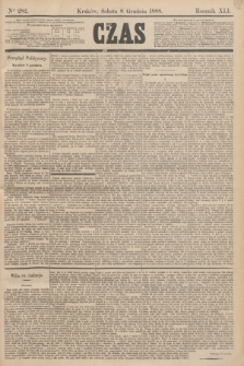 Czas. R.41, Ner 282 (8 grudnia 1888)