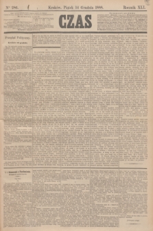 Czas. R.41, Ner 286 (14 grudnia 1888)