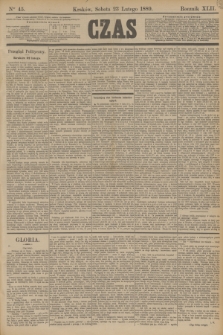 Czas. R.42, Ner 45 (23 lutego 1889)