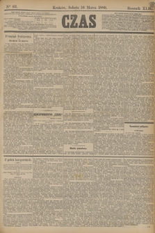 Czas. R.42, Ner 63 (16 marca 1889)