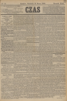 Czas. R.42, Ner 75 (31 marca 1889)
