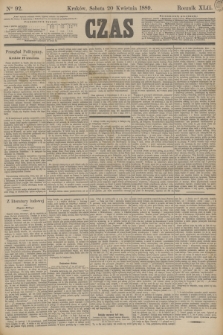 Czas. R.42, Ner 92 (20 kwietnia 1889)