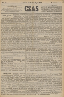 Czas. R.42, Ner 111 (15 maja 1889)