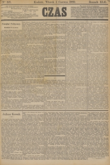 Czas. R.42, Ner 127 (4 czerwca 1889)