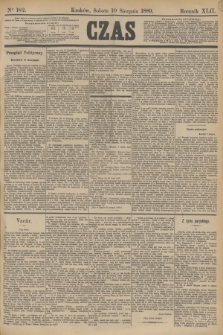 Czas. R.42, Ner 182 (10 sierpnia 1889)