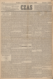 Czas. R.43, Ner 6 (9 stycznia 1890)