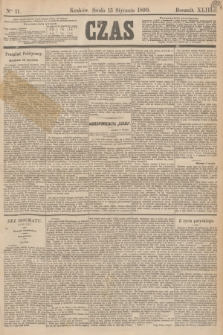 Czas. R.43, Ner 11 (15 stycznia 1890)
