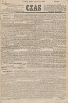 Czas. R.43, Ner 65 (19 marca 1890)