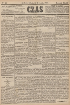 Czas. R.43, Ner 90 (19 kwietnia 1890)