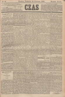 Czas. R.43, Ner 91 (20 kwietnia 1890)