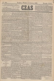 Czas. R.43, Ner 136 (17 czerwca 1890)