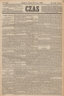 Czas. R.43, Ner 157 (11 lipca 1890)