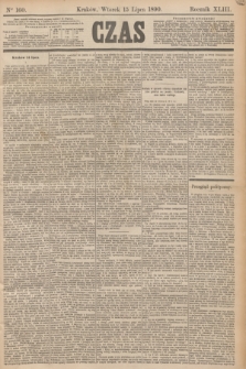 Czas. R.43, Ner 160 (15 lipca 1890)