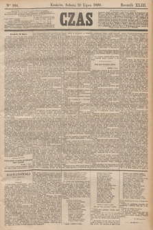 Czas. R.43, Ner 164 (19 lipca 1890)