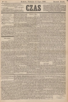Czas. R.43, Ner 171 (27 lipca 1890)