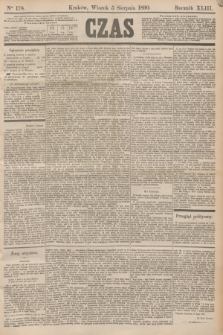 Czas. R.43, Ner 178 (5 sierpnia 1890)