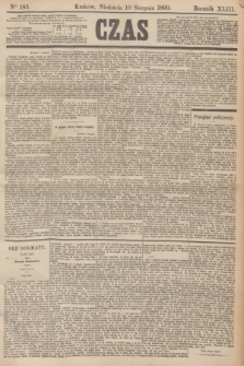 Czas. R.43, Ner 183 (10 sierpnia 1890)