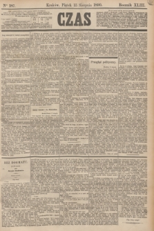 Czas. R.43, Ner 187 (15 sierpnia 1890)