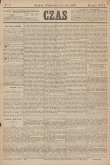Czas. R.44, Ner 3 (4 stycznia 1891)