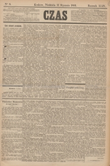 Czas. R.44, Ner 8 (11 stycznia 1891)