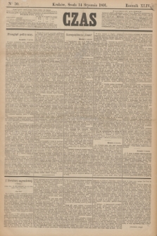 Czas. R.44, Ner 10 (14 stycznia 1891)