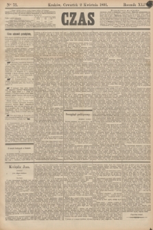 Czas. R.44, Ner 75 (2 kwietnia 1891)