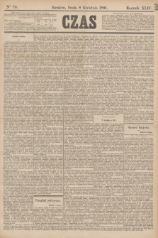 Czas. R.44, Ner 79 (8 kwietnia 1891)