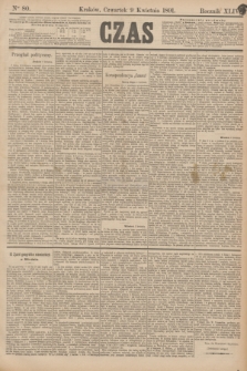 Czas. R.44, Ner 80 (9 kwietnia 1891)